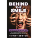 Behind the Smile: The Unseen Signs of Emotional Abuse How to Recognize, Support, and Prevent Controlling Relationships with Those You Lo