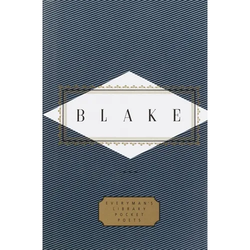 Blake: Poems: Edited by Peter Washington