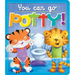 You Can Go Potty!