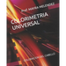 Colorimetria Universal: Coloracion del Cabello