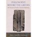 Philosophy Before the Greeks: The Pursuit of Truth in Ancient Babylonia