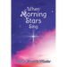 When Morning Stars Sing