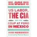 El Golpe: Us Labor, the Cia, and the Coup at Ford in Mexico