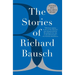 The Stories of Richard Bausch