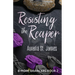 Resisting The Reaper