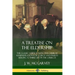 A Treatise on the Eldership: The Classic Guide to Effective Church Administration for Clergy and Priests Seeking to Imbue Life in the Church