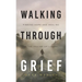 Walking Through Grief: Finding Hope and Healing in the Psalms of Lament