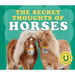 The Secret Thoughts of Horses
