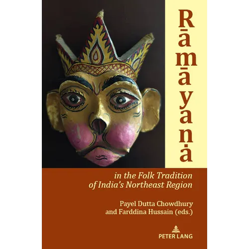 Rāmāyana in the Folk Tradition of India's Northeast Region