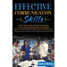 Effective Communication Skills: How to Talk to Anyone. A Practical Guide to Boost Your Conversation and Writing Skills in the Workplace, Improve Chari