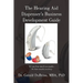 The Hearing Aid Dispensers Business Development Guide: It's not how much you make; It's how much you keep