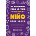 101 Habilidades para la vida que todo niño debe saber: cómo establecer metas, cocinar, limpiar, ahorrar dinero, hacer amigos, cultivar verduras, tener