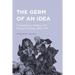 The Germ of an Idea: Contagionism, Religion, and Society in Britain, 1660-1730