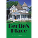 Bertie's Place