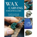 Wax Carving for Jewellers
