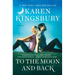 To the Moon and Back