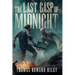 The Last Gasp Of Midnight