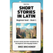 Short Stories in Latin: Beginner Level - Book 1