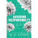 Avoiding Responsibility (Special Edition)