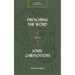 Preaching the Word with John Chrysostom