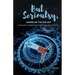 But Seriously, Where Did the Time Go?: A Young Adult's Journey of Triumph Over Acute Lymphoblastic Lymphoma