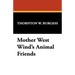 Mother West Wind's Animal Friends