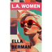 L.A. Women