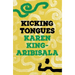 Kicking Tongues
