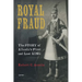 Royal Fraud: The Story of Albania's First and Last King