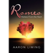 Romeo: Matters from the Heart
