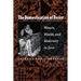 The Domestication of Desire: Women, Wealth, and Modernity in Java