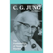 C. G. Jung: The Fundamentals of Theory and Practice