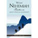 What Nehemiah teaches us about Spiritual Leadership?