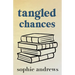 Tangled Chances: Special Edition