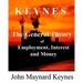 The General Theory of Employment, Interest and Money