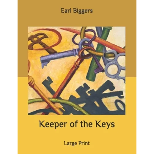 Keeper of the Keys: Large Print