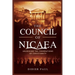 The Council of Nicaea: Unlocking the Foundations of Christianity.