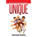 Unique: Winning with Extraordinary Results!