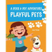 A Dixie & Dot Adventure: Playful Pets