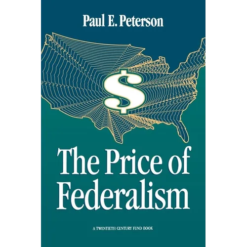 The Price of Federalism