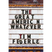 The Great American Whatever