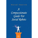 A Compassionate Guide for Social Robots
