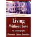 Living Without Love: An Autobiography