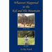 Whatever Happened to the Kid and His Mountain