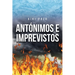 Antónimos e Imprevistos