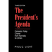 The President's Agenda: Domestic Policy Choice from Kennedy to Clinton
