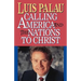 Calling America and the Nations to Christ