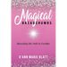 Magical BREADCRUMBS: Revealing the Path to Destiny