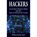 Hackers: Australia's Darkest Hack and the Rise of AI-Driven Crime