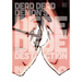 Dead Dead Demon's Dededede Destruction, Vol. 9